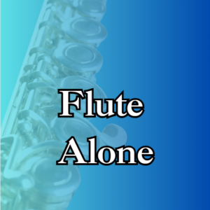 Flute Alone