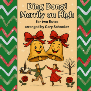 Ding Dong!  Merrily on High (from the Joy and Light Collection)