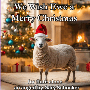 We Wish Ewe a Merry Christmas (for flute alone)