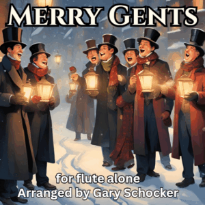 Merry Gents (for flute alone)