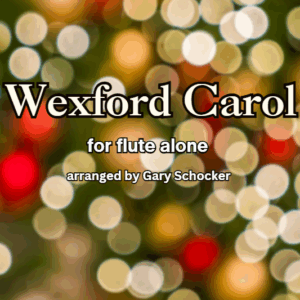 Wexford Carol (for flute alone)